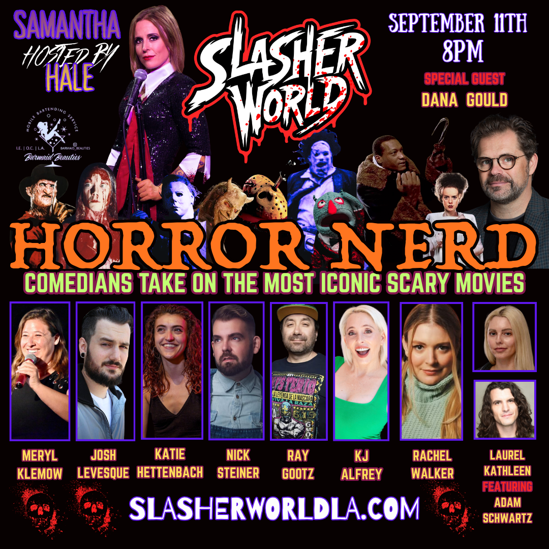 Horror Nerd Comedy Show Sept 11th Doors 7pm Show 8pm